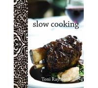 Toni Rayment Slow Cooking (Copertina rigida)