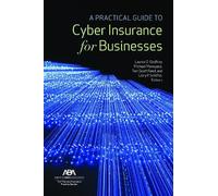 Toni Scott Reed A Practical Guide to Cyber Insurance for Businesses (Tascabile)