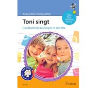 Toni singt: Handbuch für das Singen in der Kita. Lehrerband mit CD.