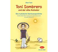 Toni Sombrero und der alte Matador