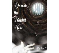 Toni Stearns Down the Rabbit Hole (Tascabile)