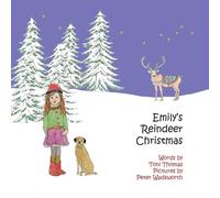 Toni Thomas Peter Wadsworth Emily's Reindeer Christmas (Tascabile)