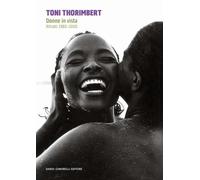 Toni Thorimbert. Donne in vista. Ritratti 1980-2000