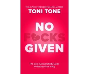 Toni Tone No Fcks Given (Tascabile)