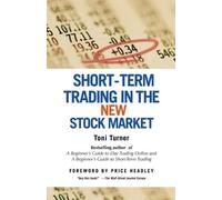 Toni Turner Short-Term Trading in the New Stock Market (Tascabile)
