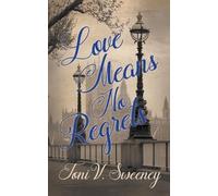 Toni V Sweeney Love Means No Regrets (Tascabile) McCoys