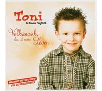 Toni - Volksmusik: Das Ist Mein Leben