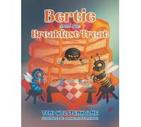 Toni Wolstenholme Bertie and the Breakfast Treat (Tascabile)