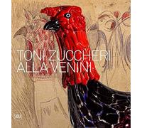 Toni Zuccheri alla Venini