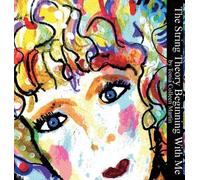 Tonia Colleen Martin The String Theory Beginning with Me (Copertina rigida)