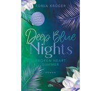 Tonia Krüger Broken Heart Summer - Deep Blue Nights: Gefühlvolle New (Tascabile)