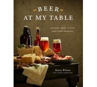 Tonia Wilson Beer at My Table (Tascabile)