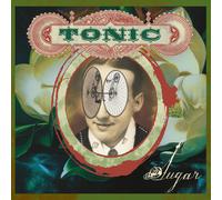 Tonic Sugar (Vinyl LP) 12" Album