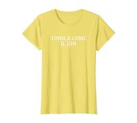 Tonica Come Il Gin Divertente Donna Palestra Alcol Maglietta, Donna, Limone, S