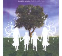 Tonight Is Goodbye - The Birds & the Bees Ep