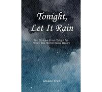 Tonight, Let It Rain