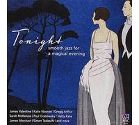 Tonight: Smooth Jazz For A Magical Evening / Var