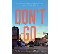 Tonika Lewis Johnson Maria Krysan Don't Go (Copertina rigida)