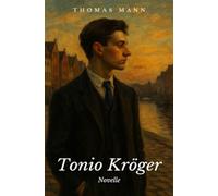 Tonio Kröger: Novelle