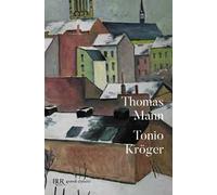 Tonio Kröger. Testo tedesco a fronte