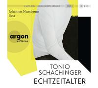 Tonio Schachinger Echtzeitalter: Roman Deutscher Buchpreis 2023 (CD)