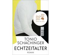 Tonio Schachinger Echtzeitalter: Roman Deutscher Buchpreis 2023 (Tascabile)