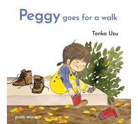 Tonka Uzu Peggy Goes for a Walk (Copertina rigida)