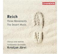 Tonkunstler-Orcheste - Reich: Three Movements-The Desert Music