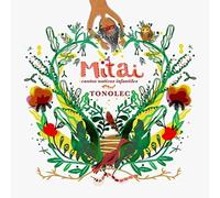 Tonolec - Mitai Cantos Nativos Infantiles