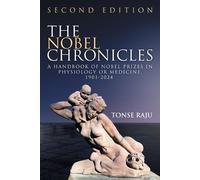 Tonse N K Raju The Nobel Chronicles (Tascabile)