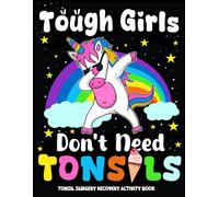 Tonsils Surgery Recovery Activity Book: After Tonsillectomy Recovery Gift for Kids... Get Well Soon Gifts for Kids ... Coloring Pages,Word Search,Mazes and More