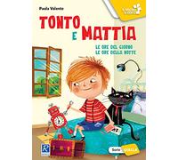 Tonto e Mattia