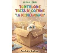 TONTOLONE TESTA DI COTONE E LA SCATOLA MAGICA