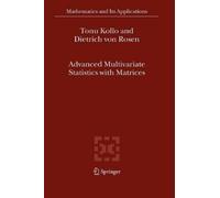 Tõnu Kollo D. von Rose Advanced Multivariate Statistics with Matrice (Tascabile)