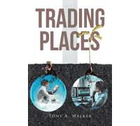 Tony A Walker Trading Places (Tascabile)