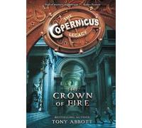 Tony Abbott The Copernicus Legacy (Copertina rigida) Copernicus Legacy