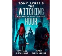 Tony Acree's The Witching Hour