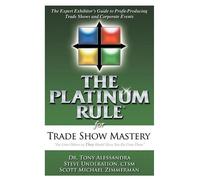Tony Alessandra Steve Underation Scott Mi The Platinum Rule for Tra (Tascabile)