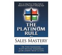 Tony Alessandra The Platinum Rule for Sales Mastery (Tascabile)