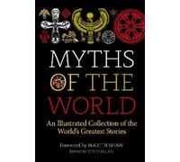 Tony Allan Myths of the World (Copertina rigida)