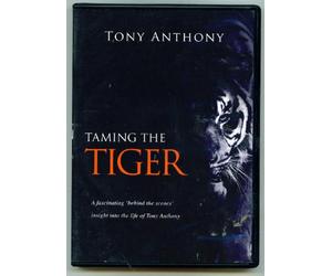 Tony Anthony: Taming the Tiger [DVD]
