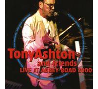 Tony Ashton & Friends - Live at Abbey Road 2000
