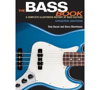 Tony Bacon The Bass Book (Tascabile)