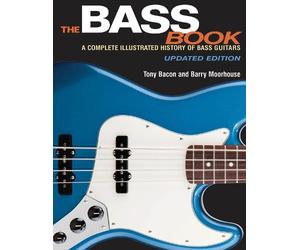Tony Bacon The Bass Book (Tascabile)