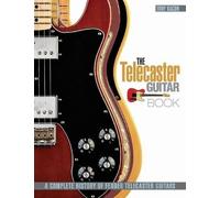 Tony Bacon The Telecaster Guitar Book (Tascabile)
