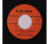 TONY & BANDITS - it's a bit of alright / (oh no!) i can't lose