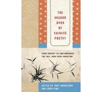 Tony Barnstone The Anchor Book of Chinese Poetry (Tascabile)