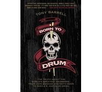 Tony Barrell Born to Drum (Tascabile)