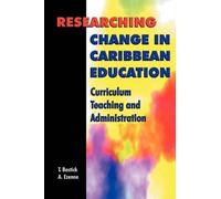 Tony Bastick Austin Ezenn Researching Change in Caribbean Education (Tascabile)