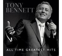 TONY BENNETT - ALL TIME GREATEST HITS - BENNE